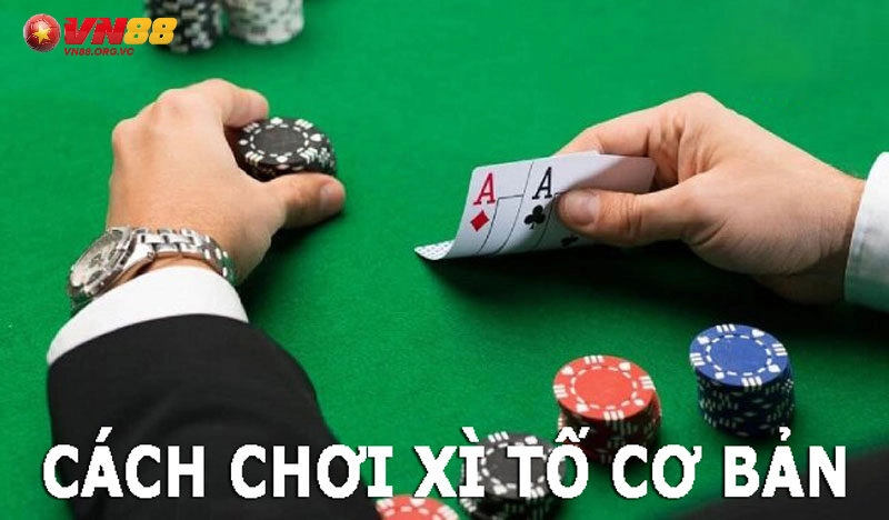 Bài Xì Tố VN88 - Game Bài Thú Vị Và Lôi Cuốn 2 Các thuật ngữ thường gặp trong Bài Xì Tố VN 88